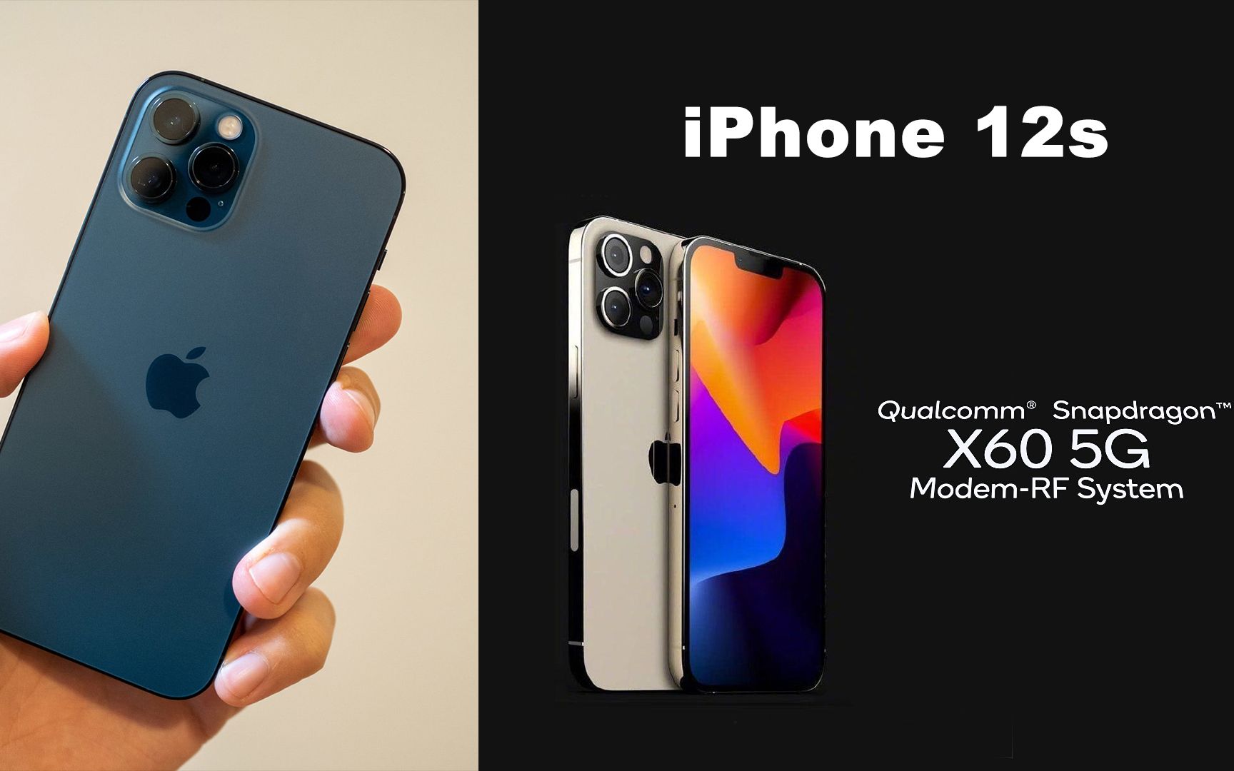 iphone12s系列最新爆料高通x60基带降临信号更稳