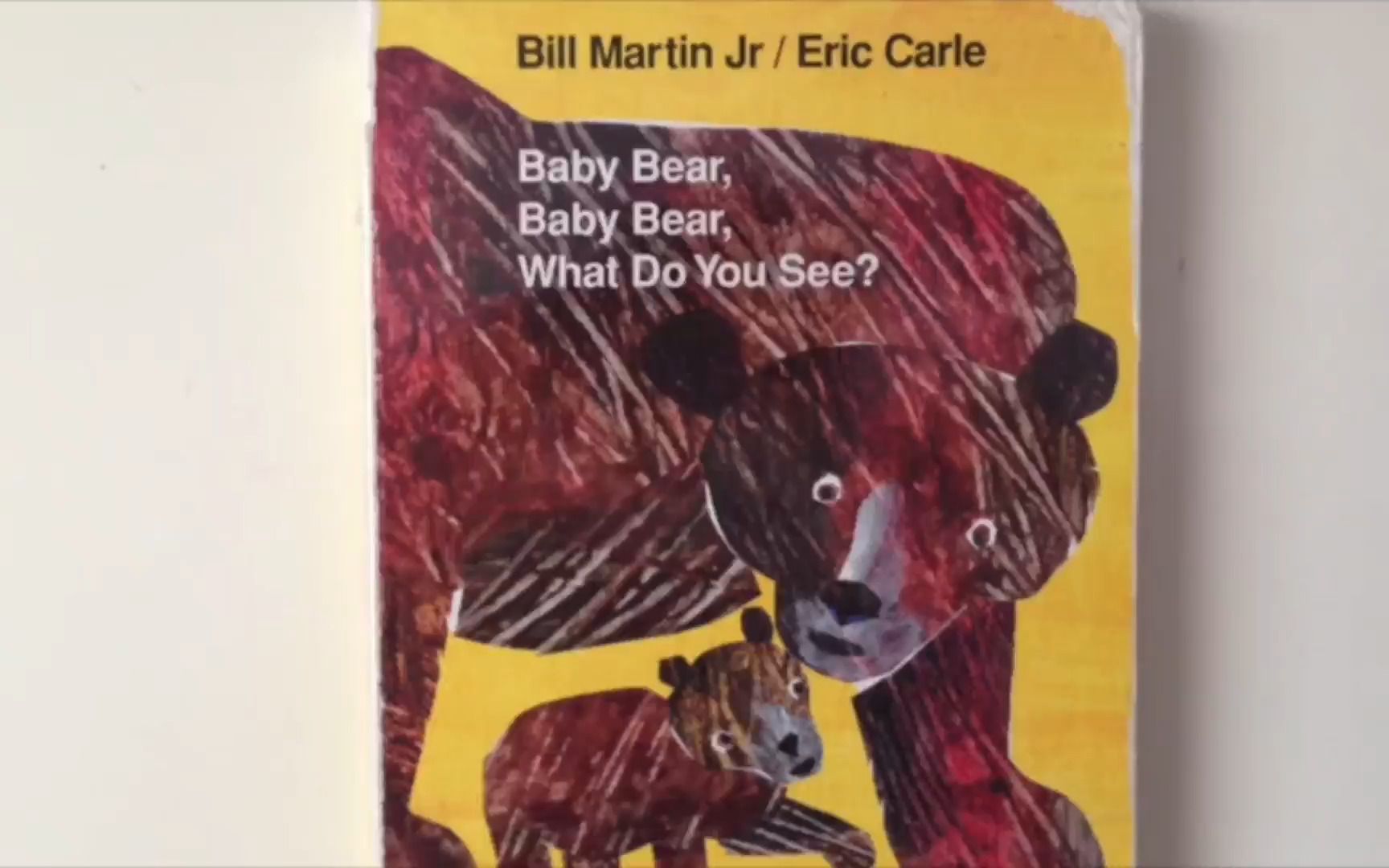 [图]Eric Carle卡尔老爷爷作品baby bear, baby bear, what do you see?经典儿童英文启蒙绘本弹唱演绎版