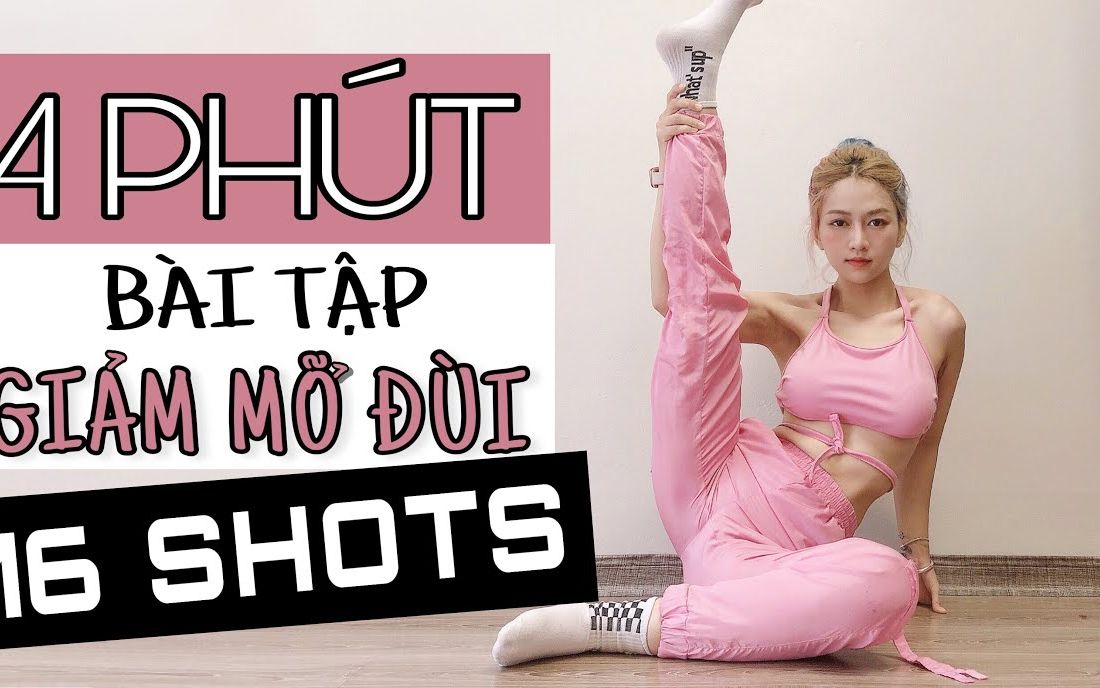 [图]BÀI TẬP GIẢM MỠ ĐÙI TRONG SIÊU HIỆU QUẢ BURN THIGH FAT WORKOUT 16 Shots Lê Bố