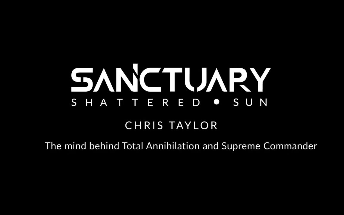 [图]RTS游戏《庇护所：破碎残阳》（Sanctuary: Shattered Sun）的开发者采访Chris Taylor（横扫千军、地牢围攻及最高指挥官的设计师）