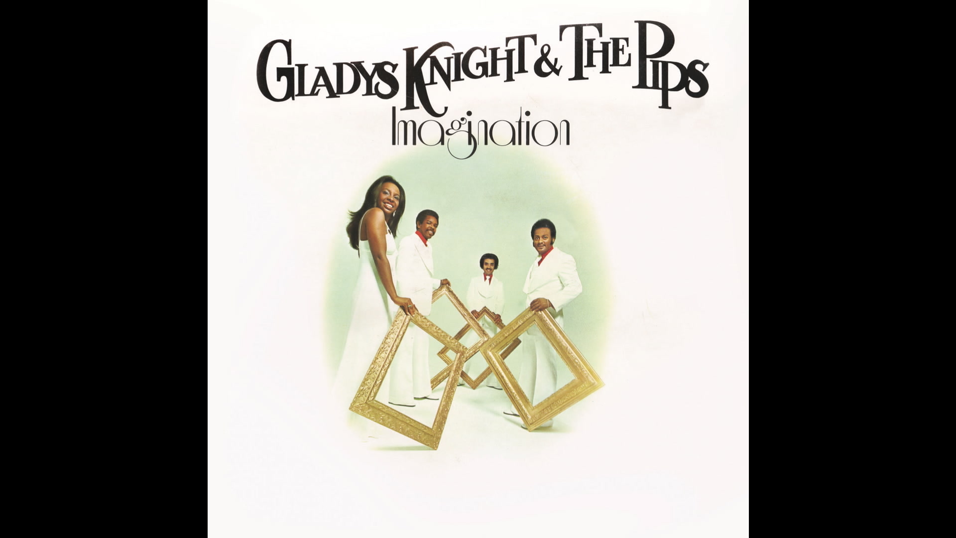 ive got to use my imagination (audio) - gladys knight & the