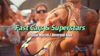 Tải video: Fast Cars & Superstars - Cristian Marchi / Reverend Haus