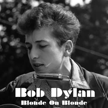 Bob Dylan  Blonde on Blonde哔哩哔哩bilibili