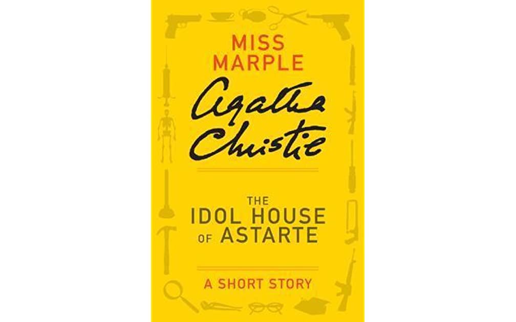 [图][英语有声书]阿加莎克里斯蒂-阿斯塔特神坛The Idle House of Astarte by Agatha Christie