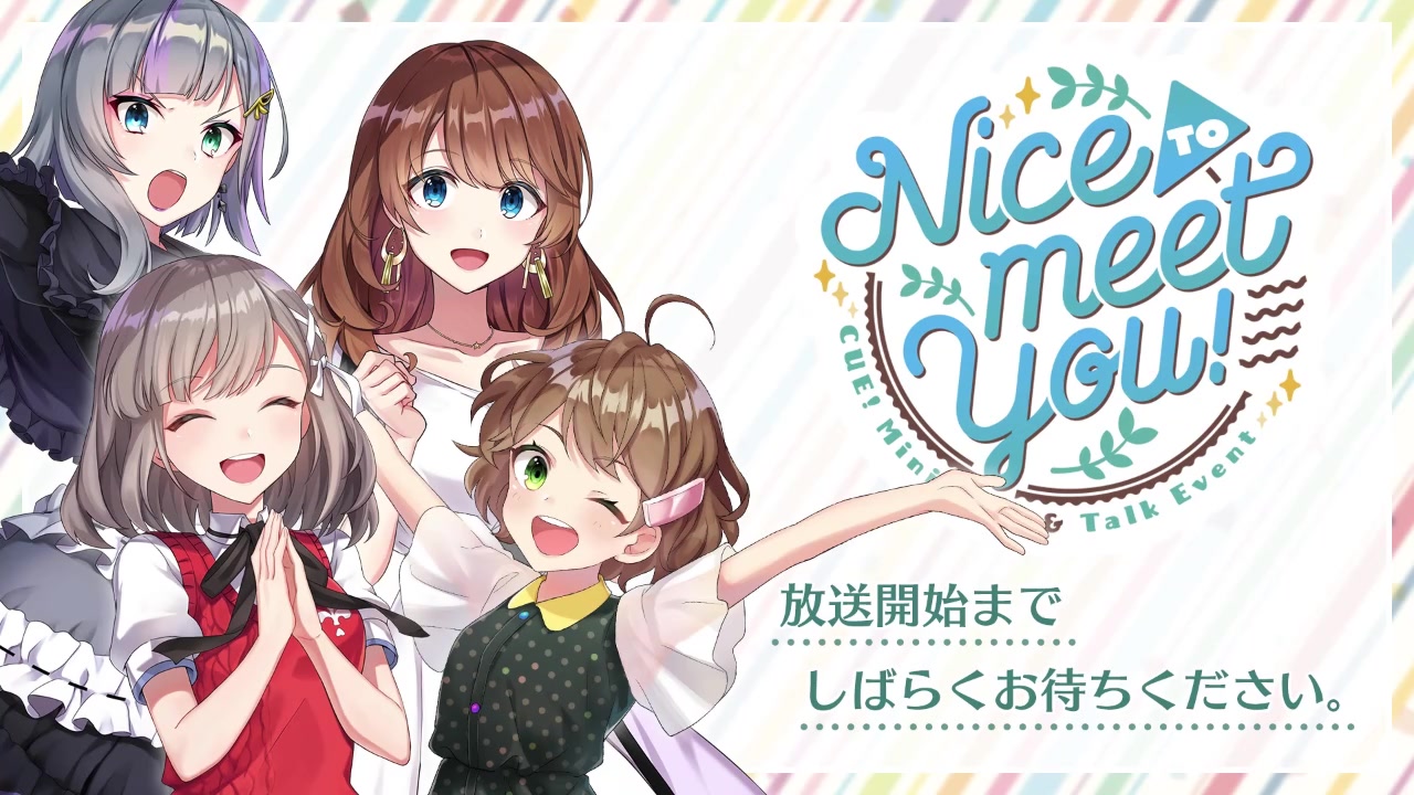 [图]CUE! Mini Live Event「Nice to meet you!」 DAY1