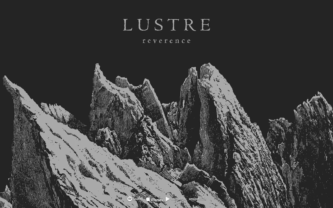 【瑞典氛围黑金属】lustre - reverence (feat.