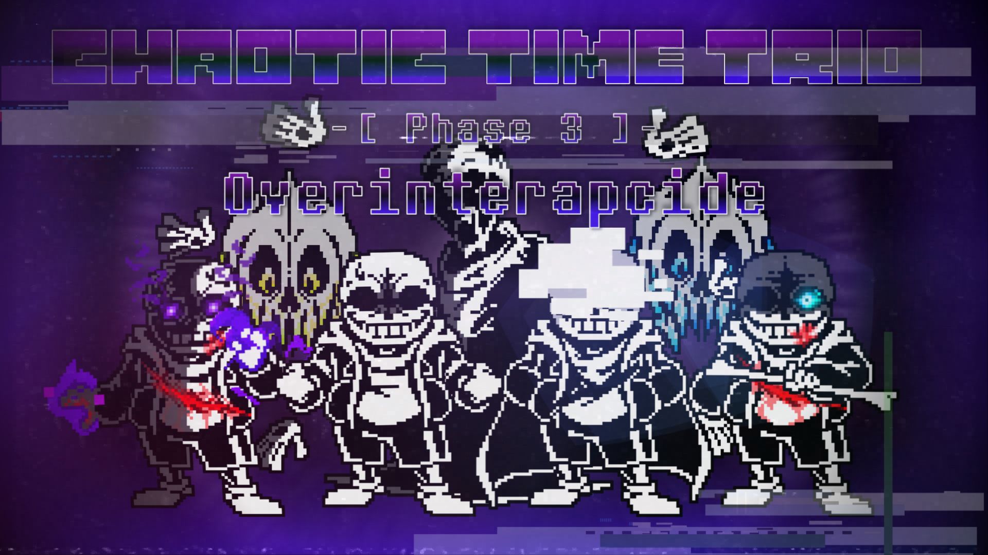 [图]【Chaotic Time Trio】Phase 3 [Scrapped] - Overinterapcide（双向溃殂） [MFD7's Cover]