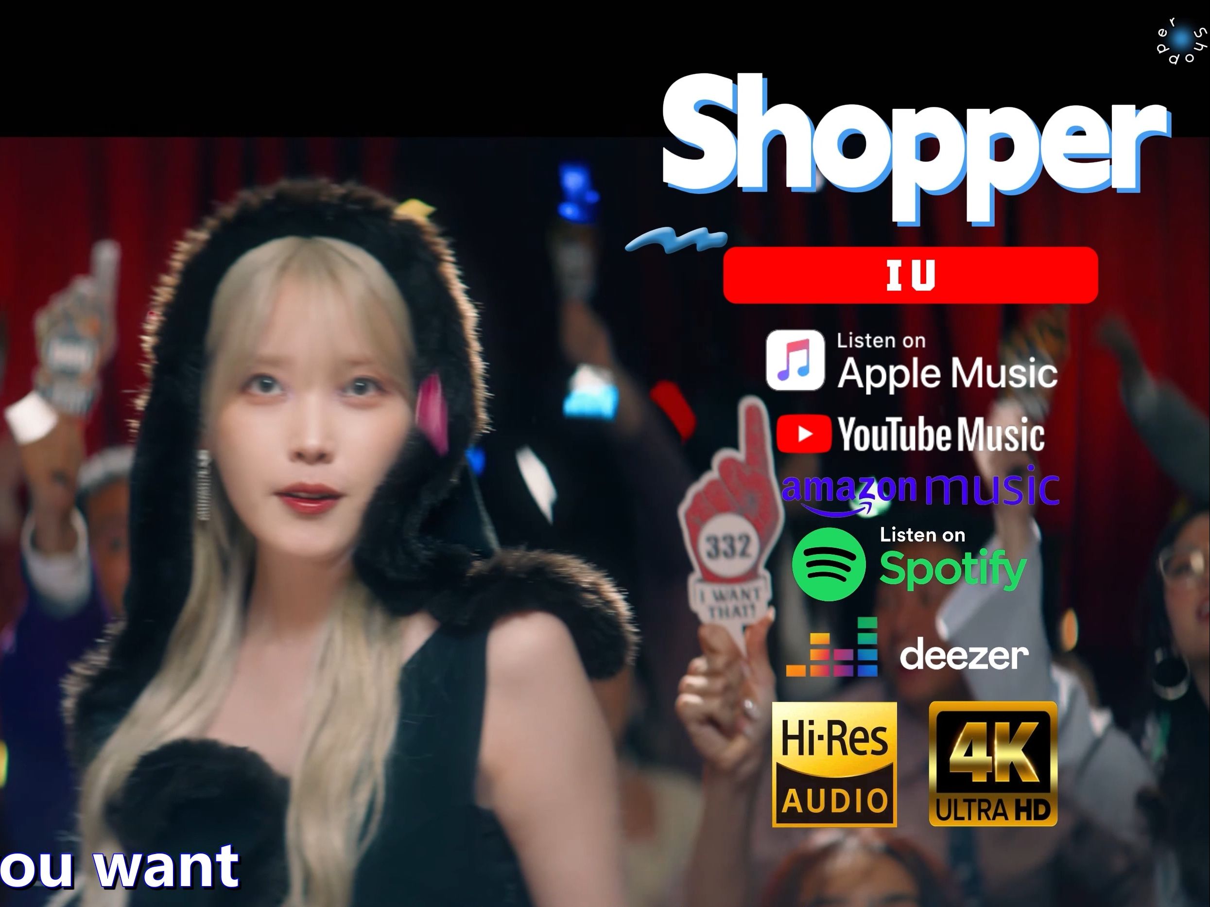 4K+HiRes无损 《 Shopper 》IU(李知恩)KTV双语字幕哔哩哔哩bilibili