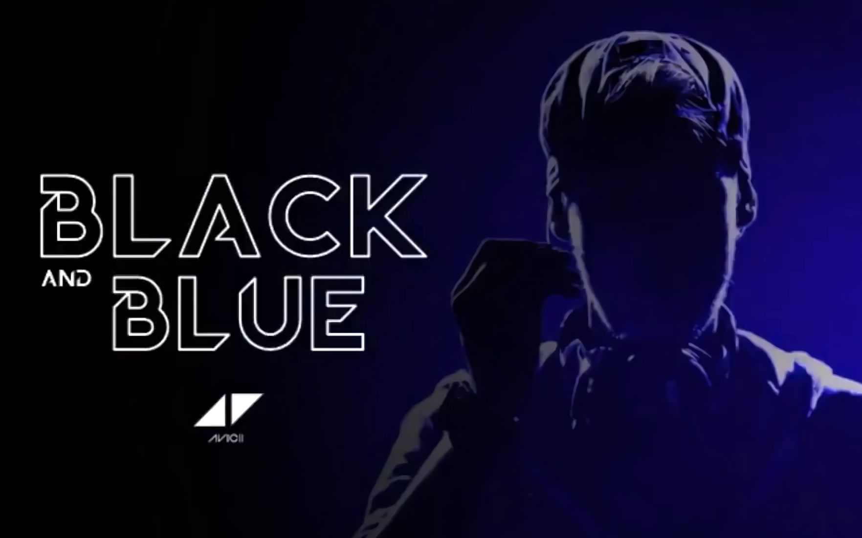 [图]Black And Blue-Avicii（中英字幕-1080p_Lyrics_Video）