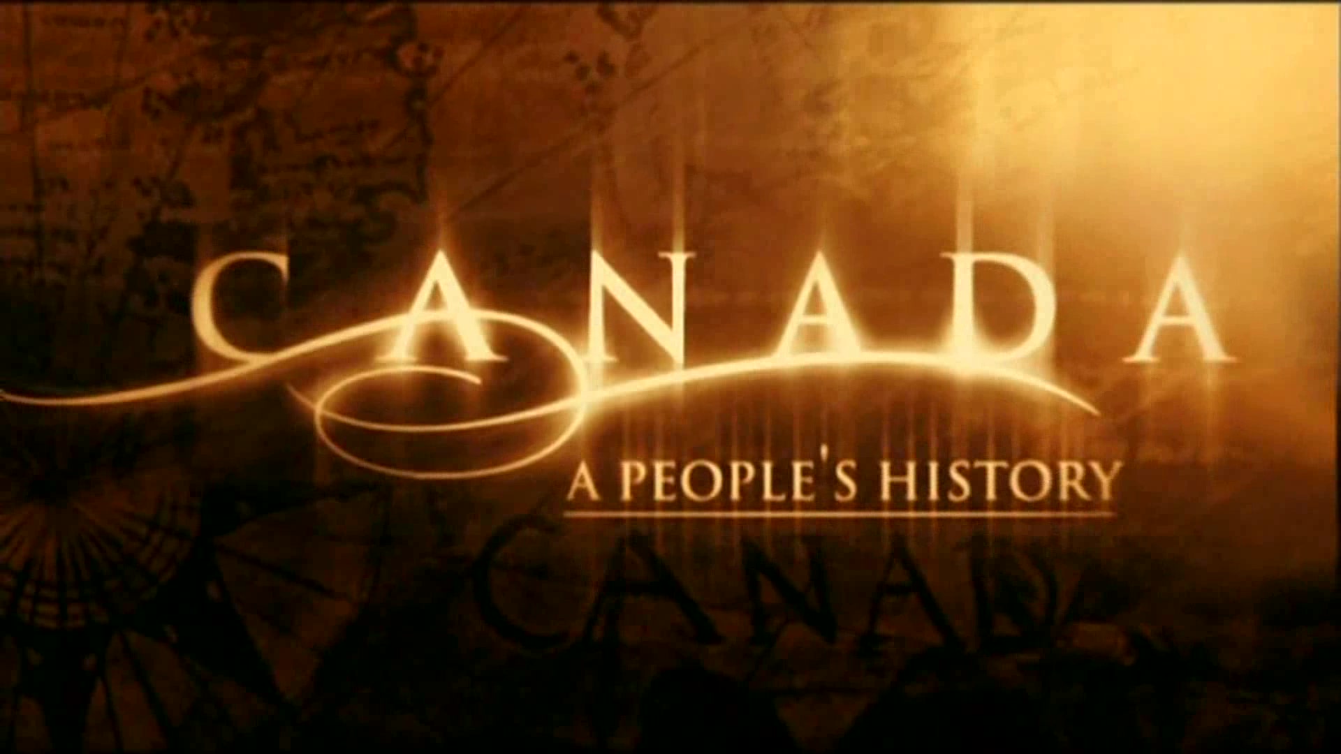 [图]【CBC纪录片】加拿大国民史  Canada-A Peoples History  17集  2000【英语】