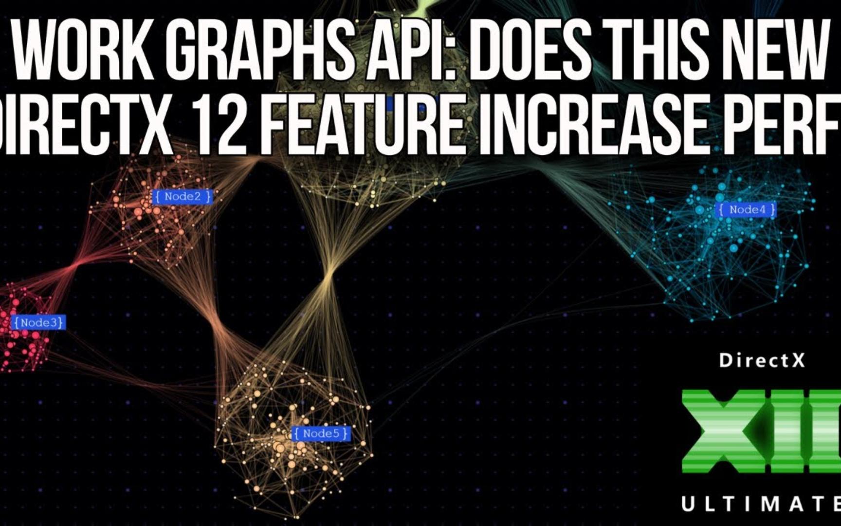graphs api: first look at performance of directx 12s latest
