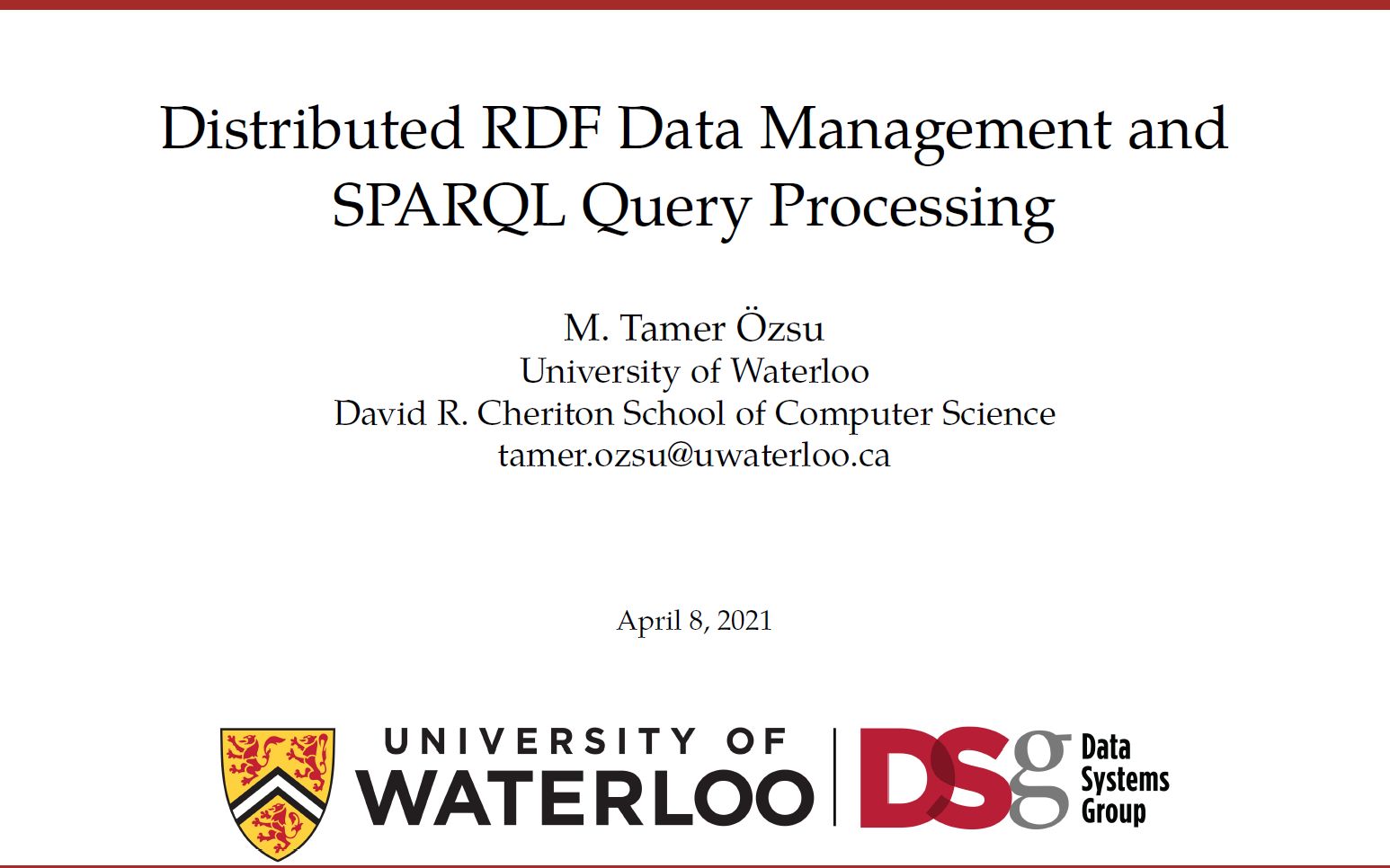 【讲座】分布式RDF数据管理和SPARQL查询处理  M. Tamer Ozsu Stanford CS520(2021)Session 4哔哩哔哩bilibili