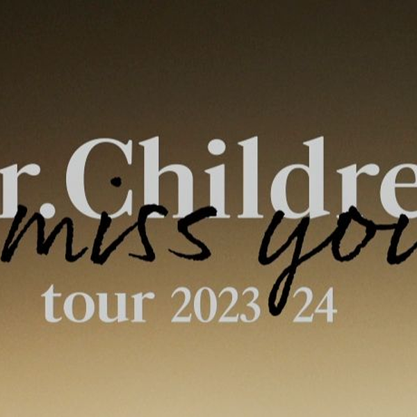 Mr.Children miss you TOUR 2023/24 （DVD） Mr.Children tour 2023/24 miss you | nissin-red-groupさんのﾌﾞﾛｸﾞ