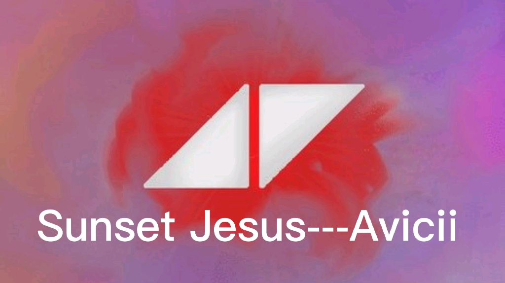 [图]Sunset Jesus---avicii