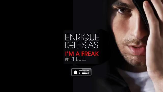 enrique iglesias im a freak feat. pitbull