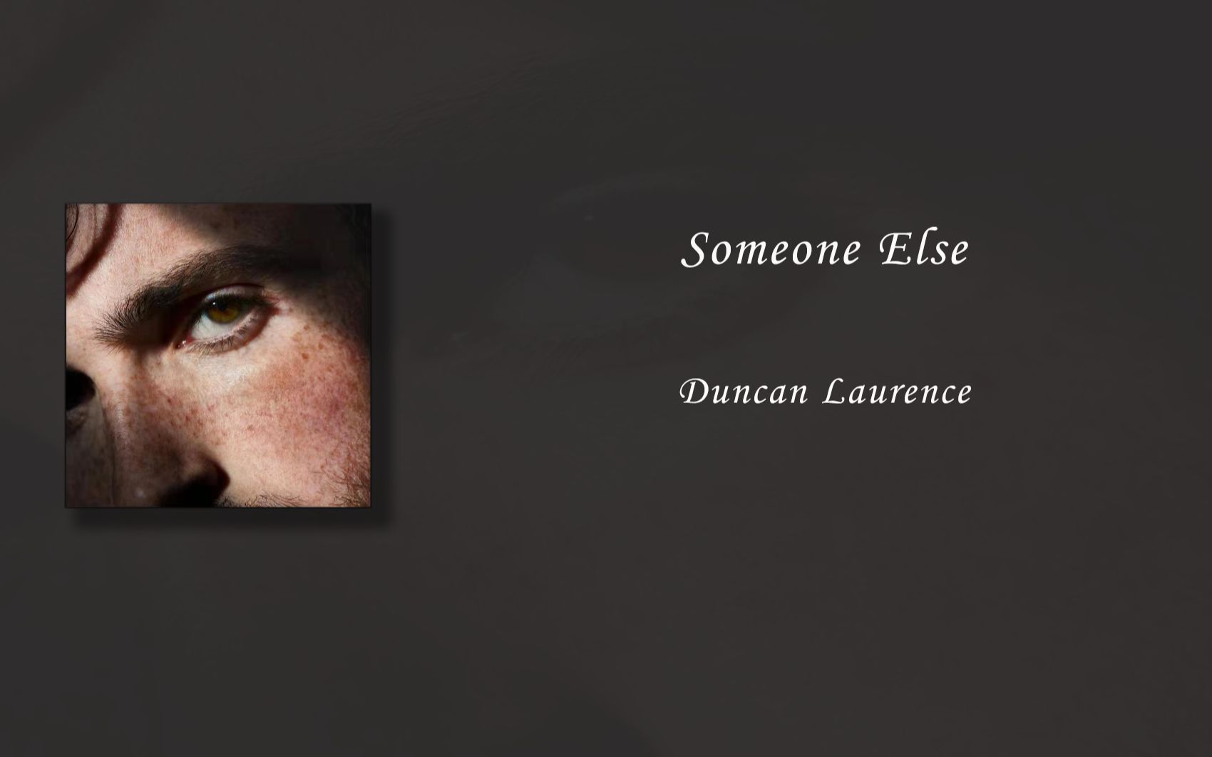 活动作品小众歌曲推荐someoneelseduncanlaurence