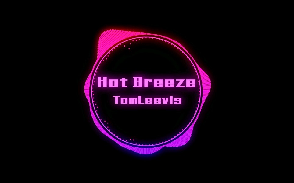 [图]【抖腿神曲】电音《Hot Breeze》嗨到飞起