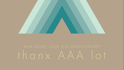 AAA / さよならの前に（DOME TOUR 15th ANNIVERSARY -thanx AAA lot 