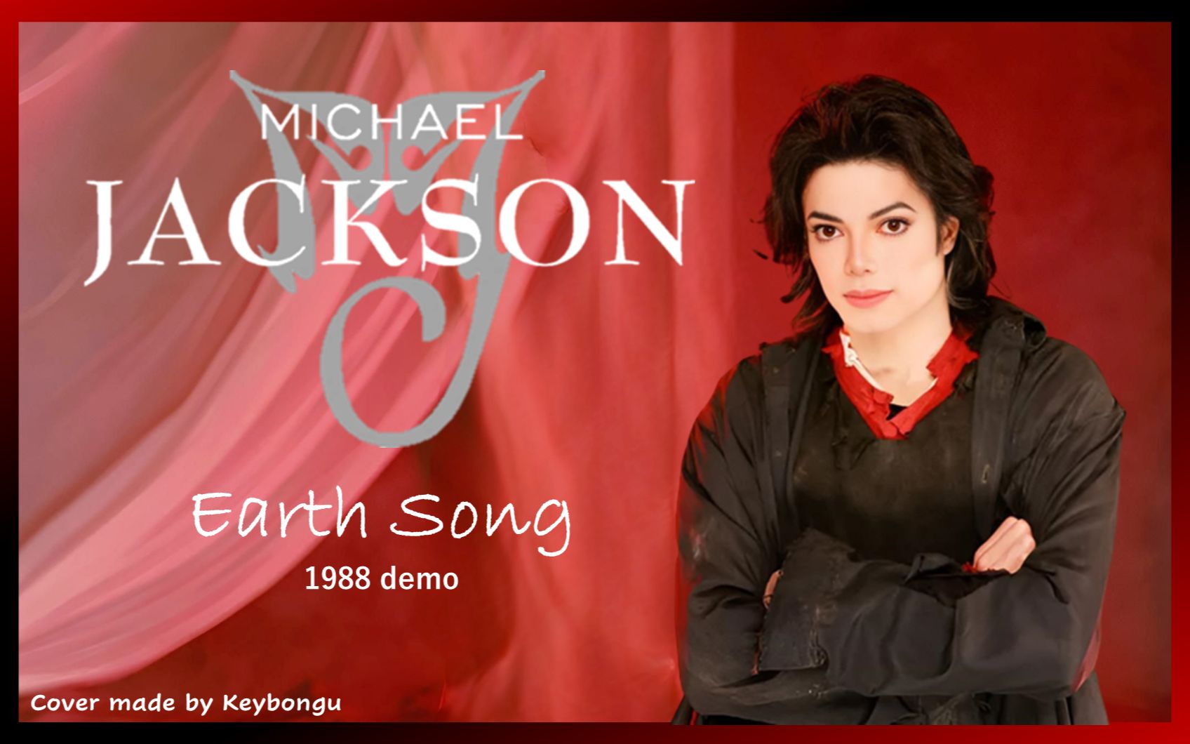 [图]【最新泄露】迈克尔杰克逊《Earth Song》 (1988 Demo)