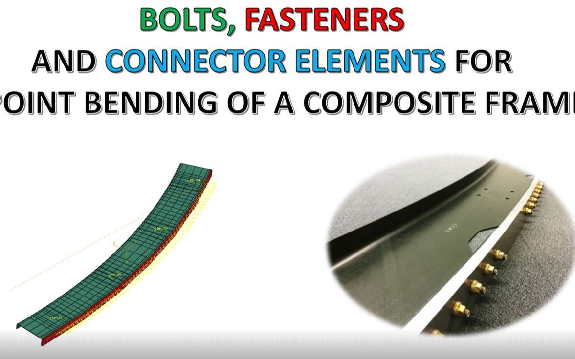 ABAQUS Tutorial_Bolts, fasteners and connector elements of a composite