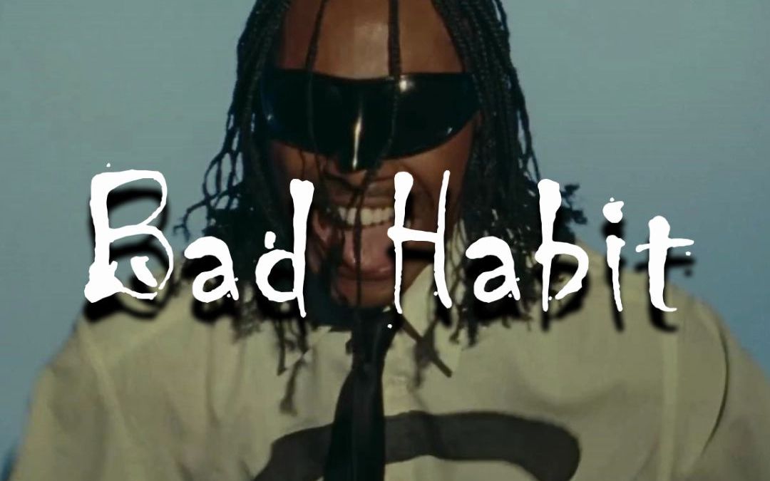 [图][中字]Steve Lacy -《Bad Habit》：I wish I knew you wanted me......