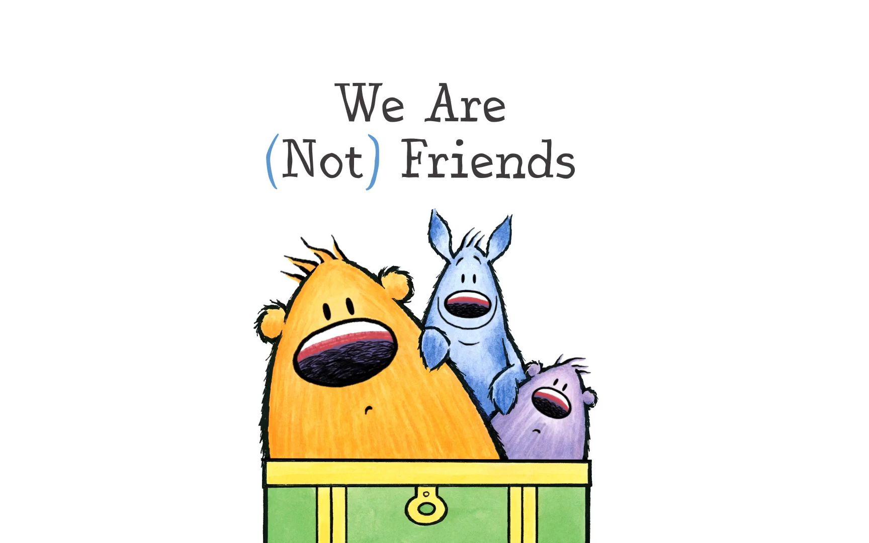 [图]英文绘本动画：We Are (Not) Friends