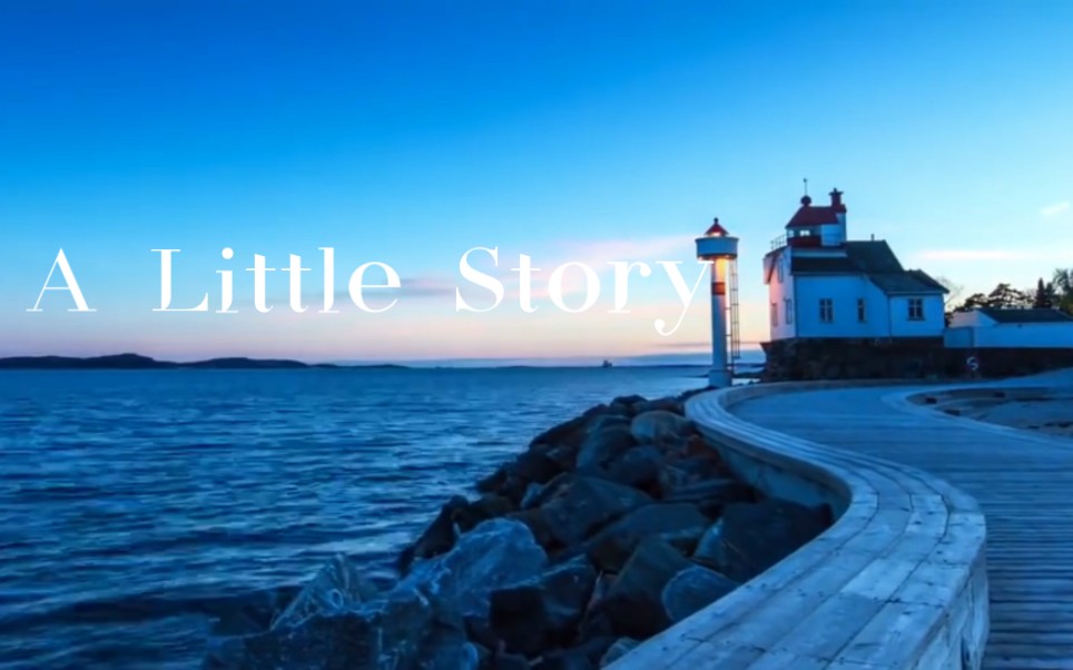 每周音乐欣赏《a little story》