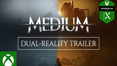 The Medium - Dual-Reality Trailer 