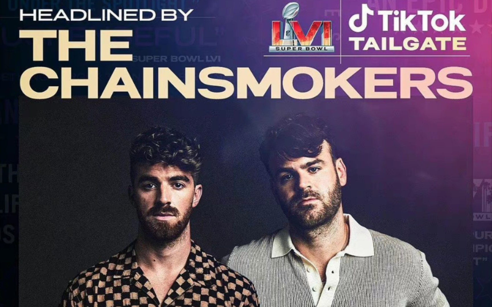 【烟鬼组合】The Chainsmokers Live @NFL TikTok Tailgate【演出预告】哔哩哔哩bilibili