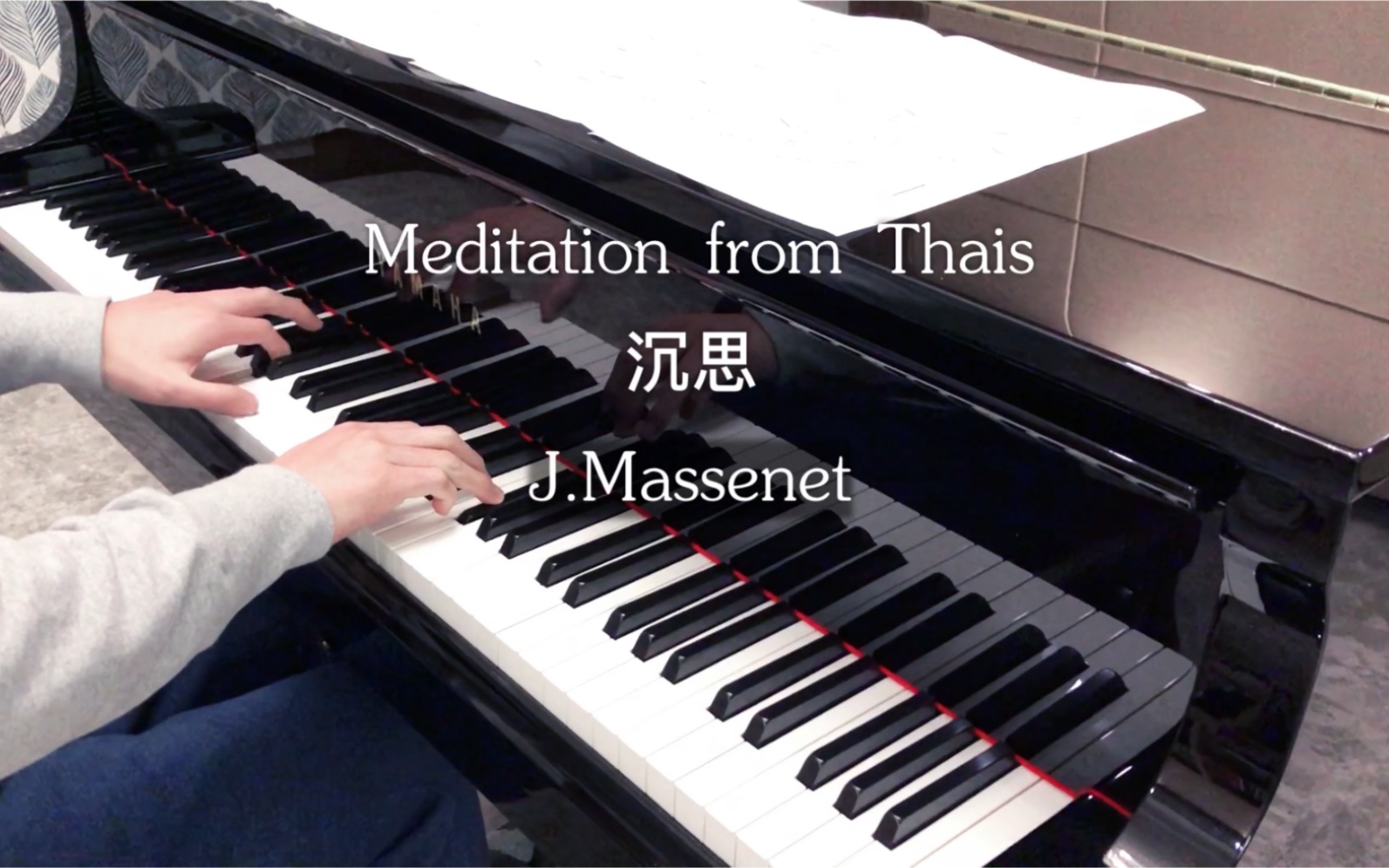 [图]【钢琴】沉思 Meditation 马斯奈 J.Massenet