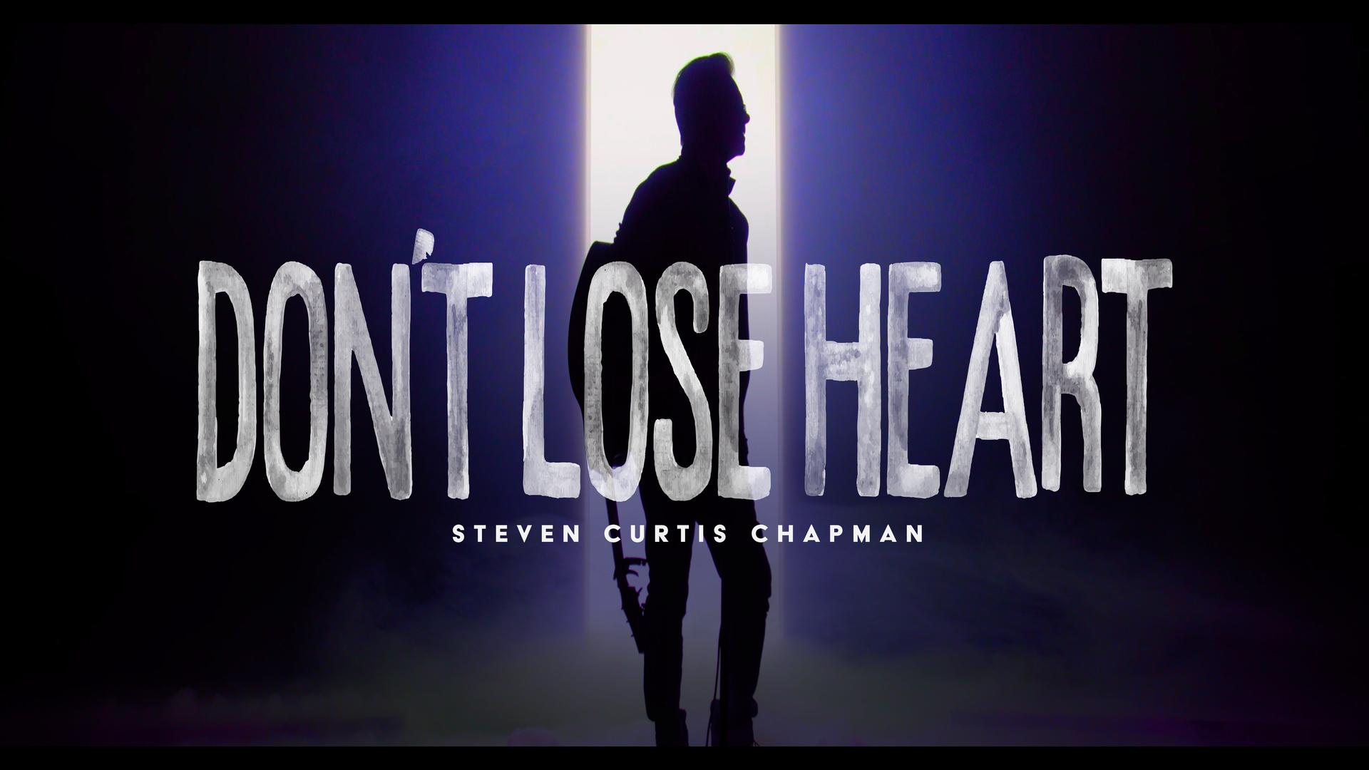 [图]Steven Curtis Chapman「Don't Lose Heart」