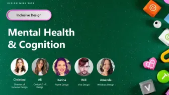 心理健康的包容性设计_Microsoft Design Week 2024