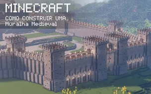 下载视频: [Minecraft]如何建造中世纪城墙