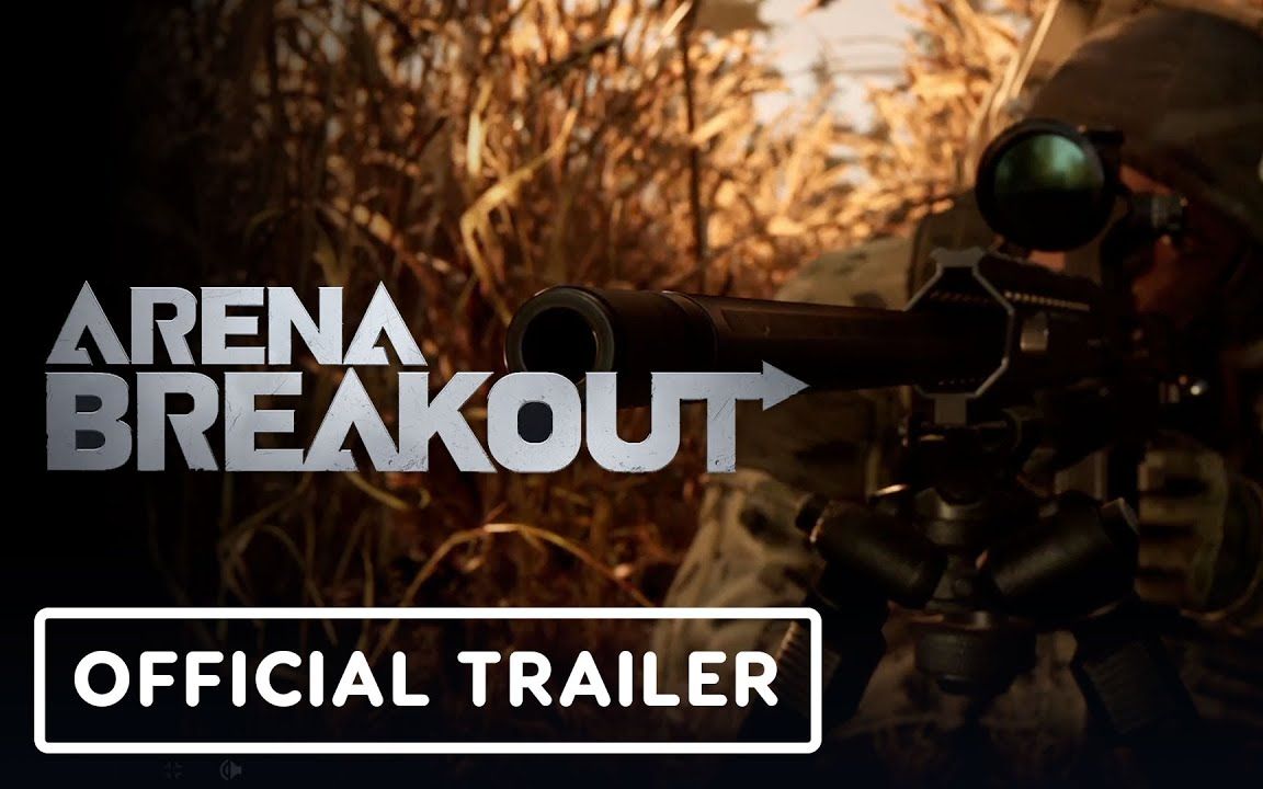 游戏预告片-arena breakout