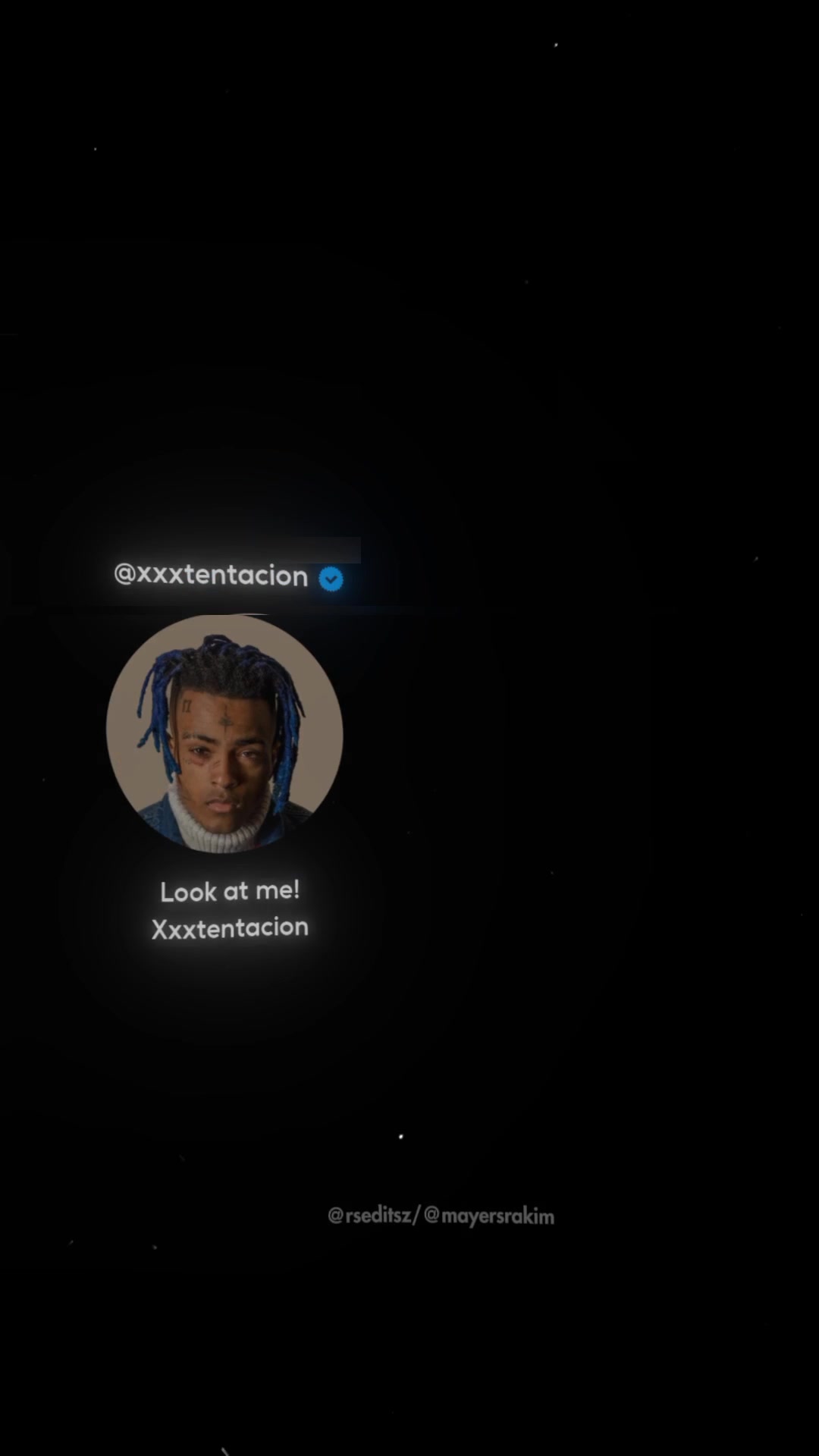 看着我! xxxtentacion