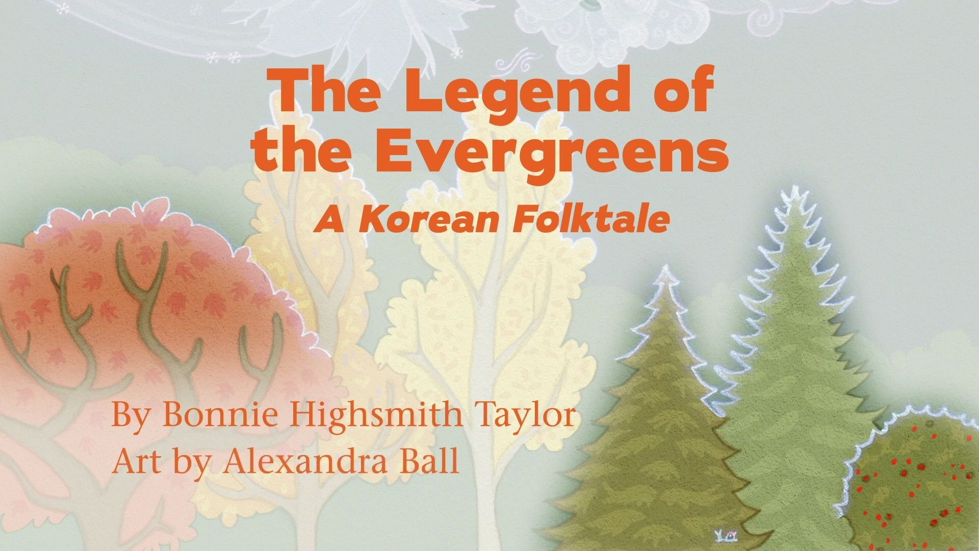 [图]英文绘本：The Legend of the Evergreens