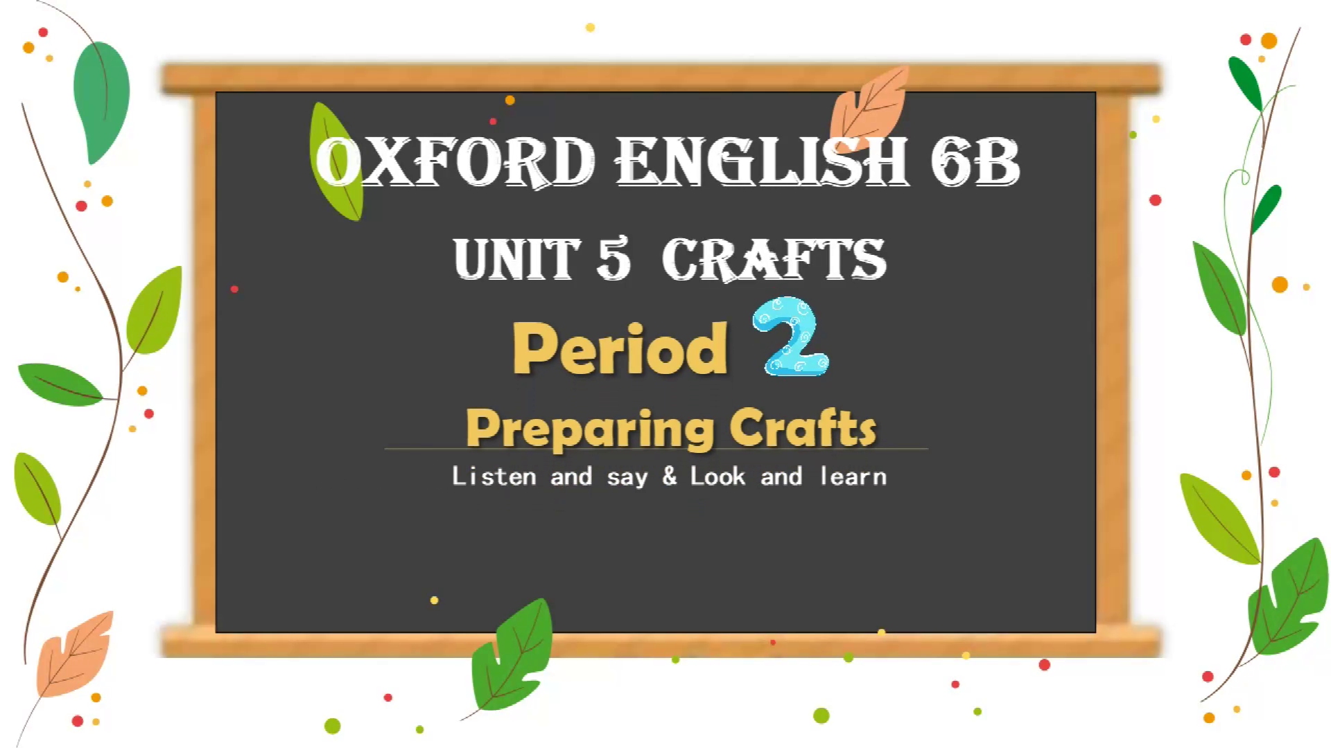 沪教牛津版六年级下册精品课件Unit5 Crafts P2 Preparing Crafts哔哩哔哩bilibili