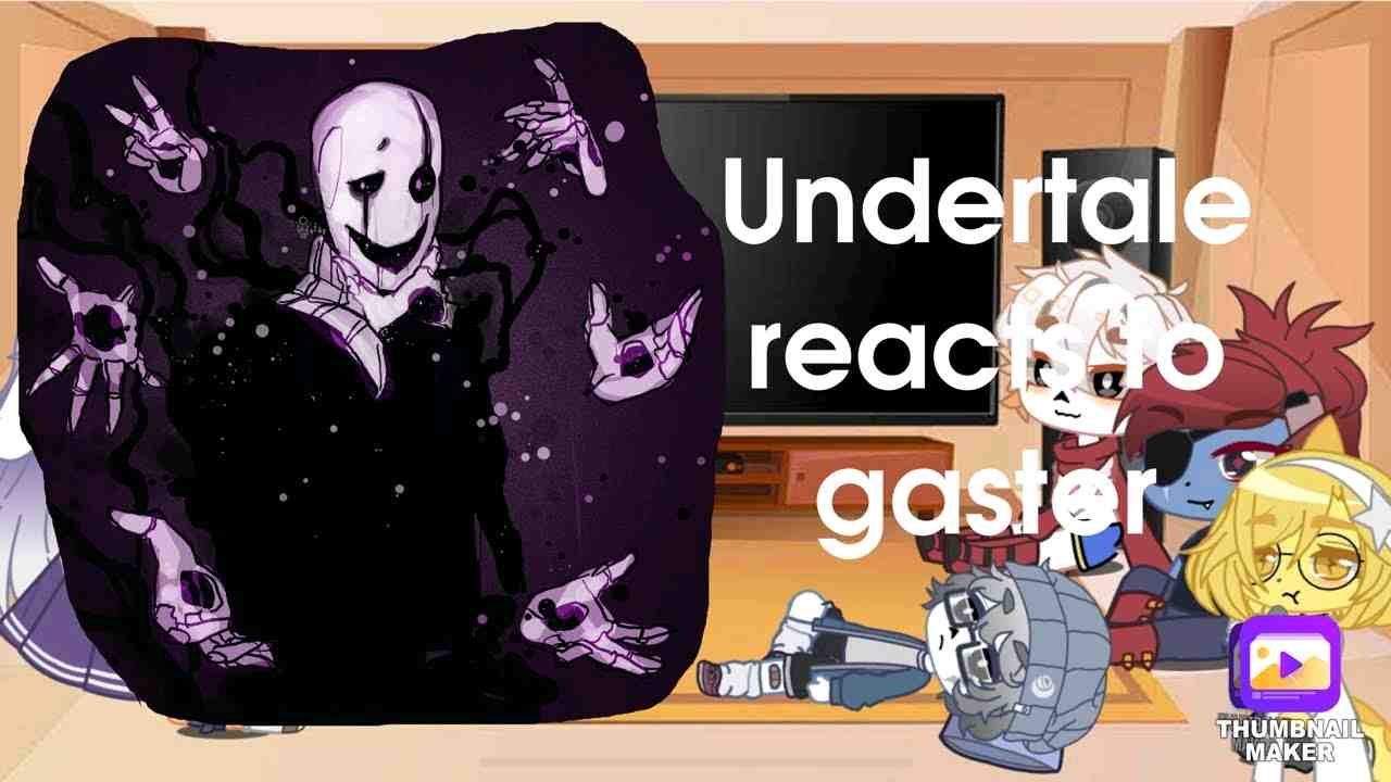 传说之下反应gaster