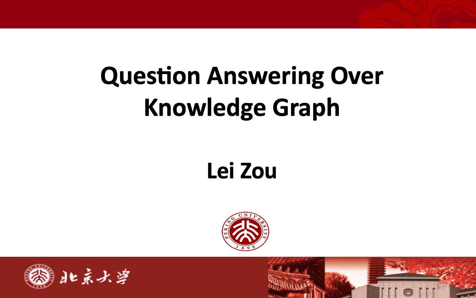 第四讲 面向知识图谱的自然语言处理北京大学邹磊教授哔哩哔哩bilibili