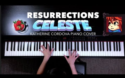 [图]【搬运】【Celeste/蔚蓝】 OST - Resurrections (钢琴改编)