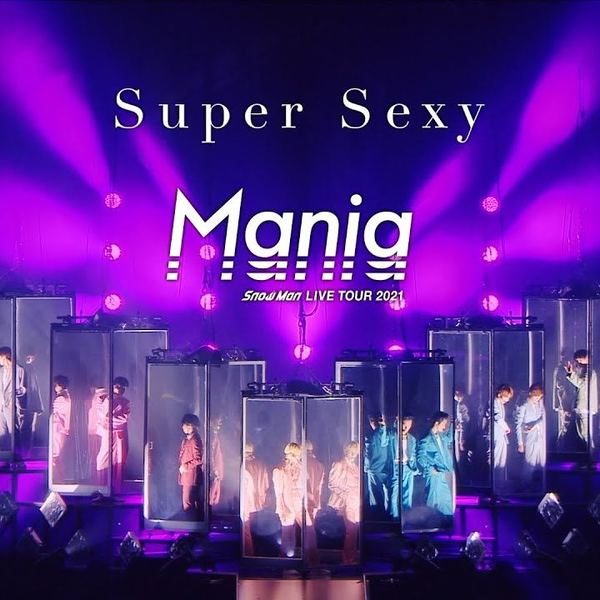 SnowMan LIVE TOUR 2D.2D. Mania-