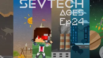 我的世界 Sevtech Ages 赛文科技多人模组生存ep32 匠魂升级 Minecraft 安逸菌解说 哔哩哔哩 Bilibili