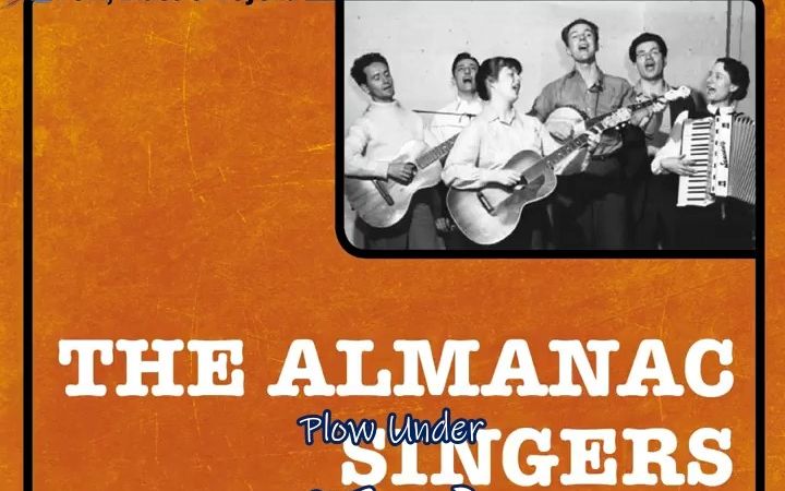 [图]The Almanac Singers - Plow Unde