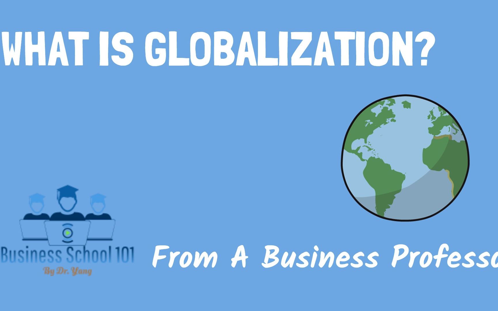 [图]What is globalization? 什么是全球化？