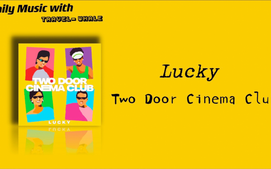 [图]【日推歌单】｜“这个夏天愿你们都是lucky dog”｜「Lucky」