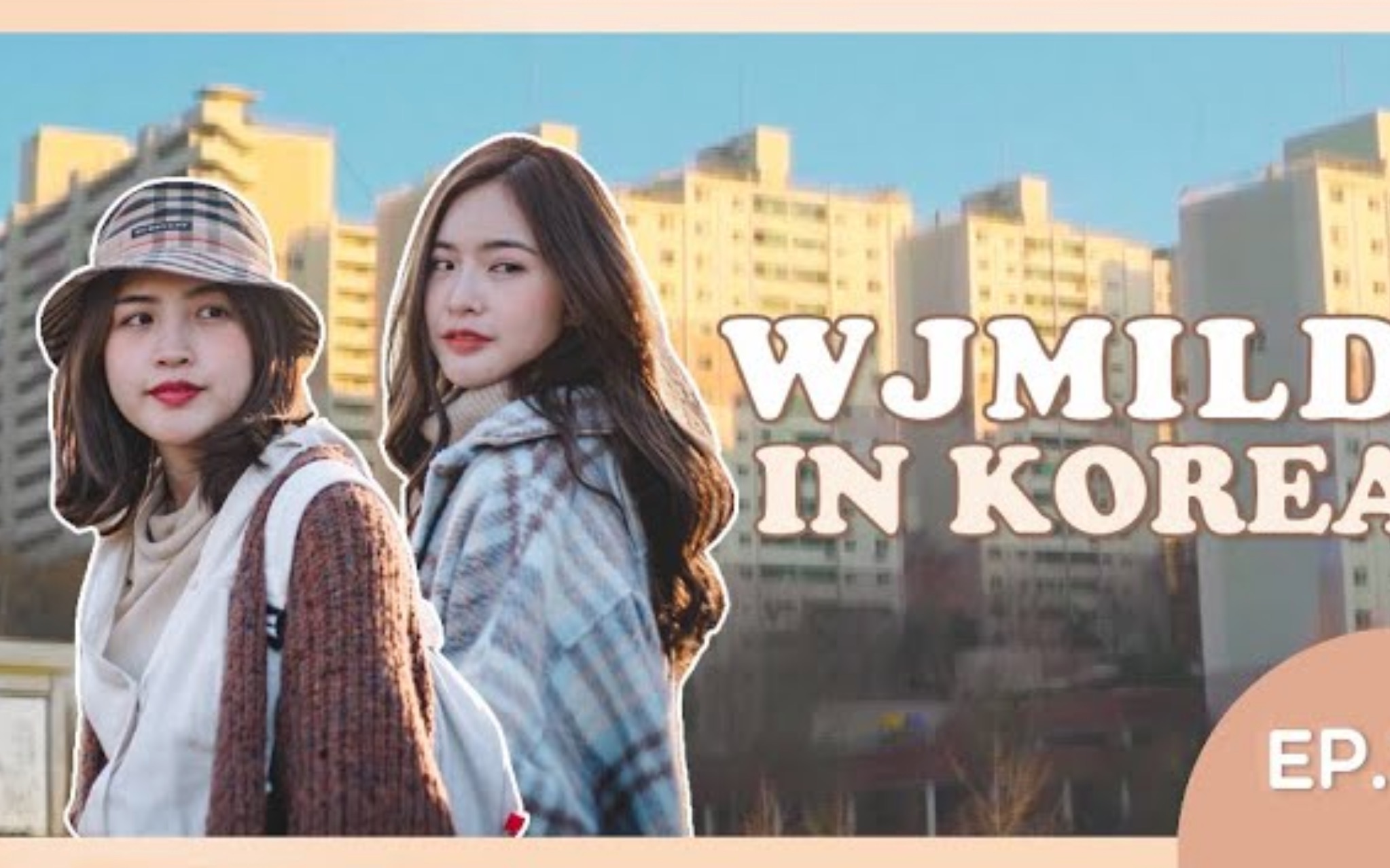 【泰国vlog】英字cc 女艺人和姐妹的南韩自由行分享79wj mild