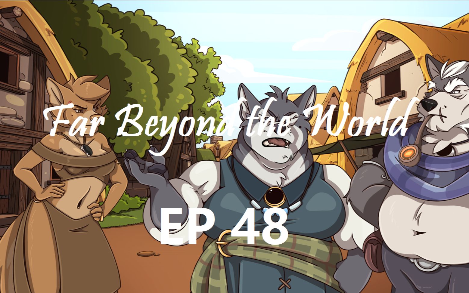 [图]【Far Beyond the World】EP48-路遇歹徒