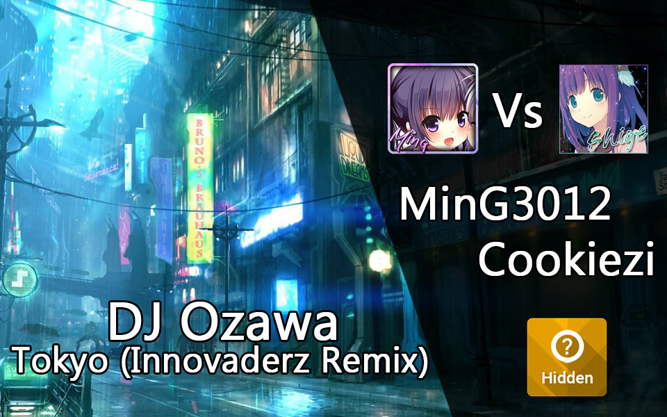 Cookiezi vs MinG3012! on / DJ Ozawa  Tokyo哔哩哔哩bilibili