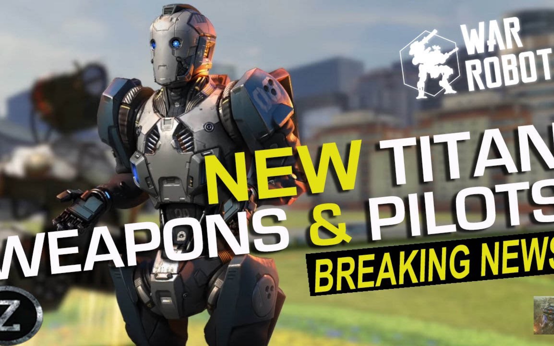 warrobots搬运重大更新新泰坦武器新技师全揭露
