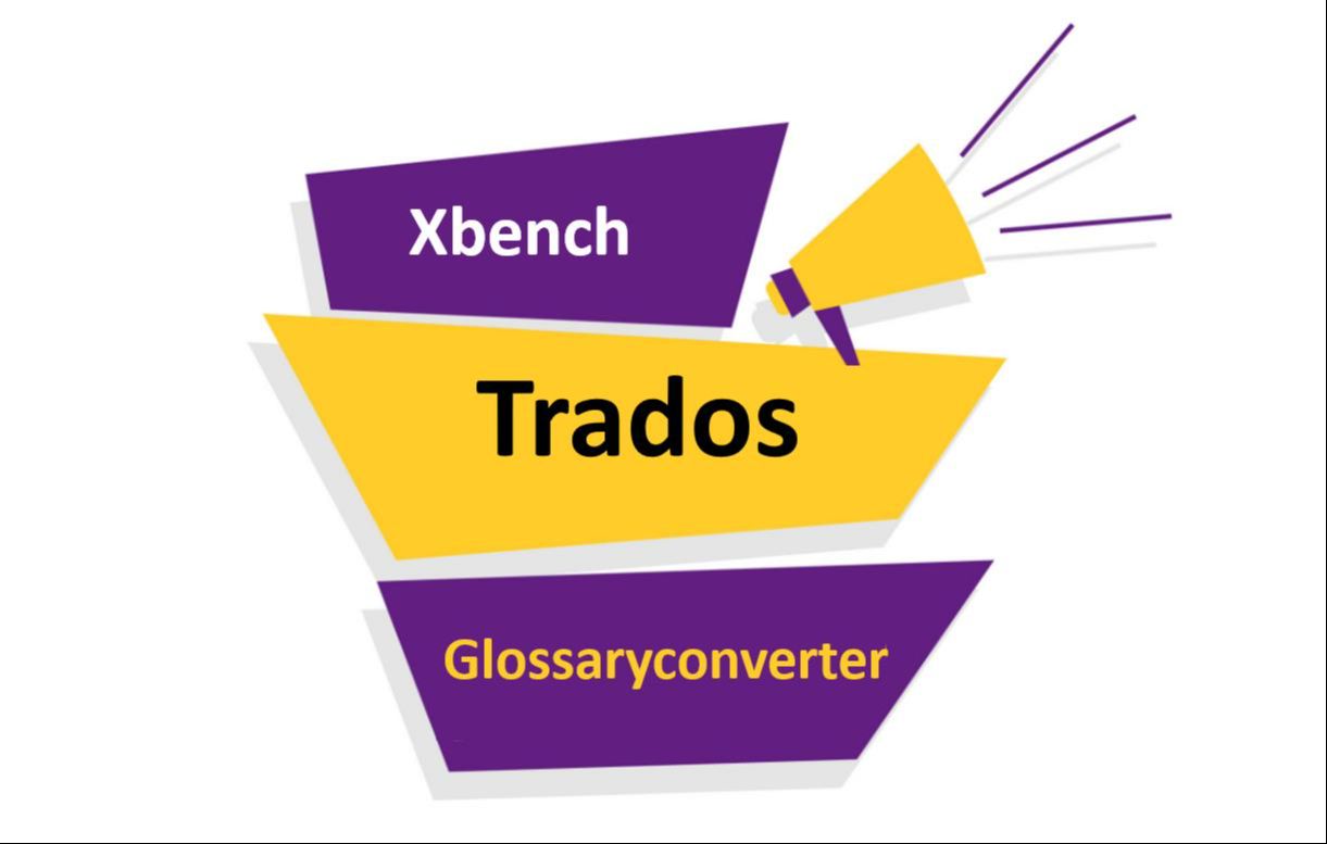 Trados, Xbench, GlossaryConverter翻译QA建术语库快速入门培训20240414哔哩哔哩bilibili